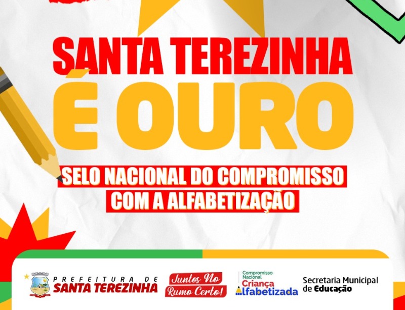 Santa Terezinha conquista Selo Ouro na Alfabetiza��o de crian�as